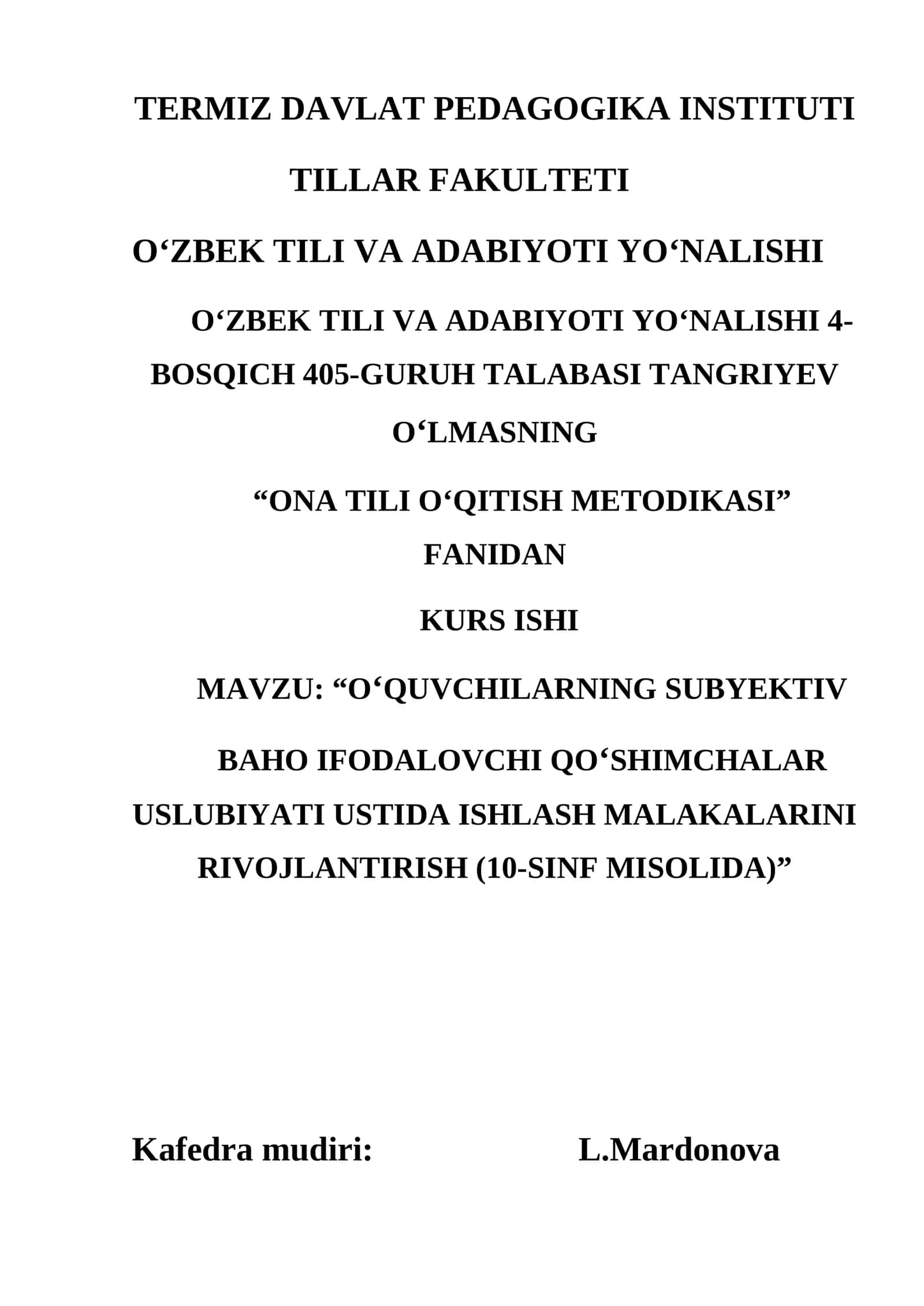 O‘QUVCHILARNING SUBYEKTIV BAHO IFODALOVCHI QO‘SHIMCHALAR USLUBIYATI USTIDA ISHLASH MALAKALARINI RIVOJLANTIRISH (10-SINF MISOLIDA) 1