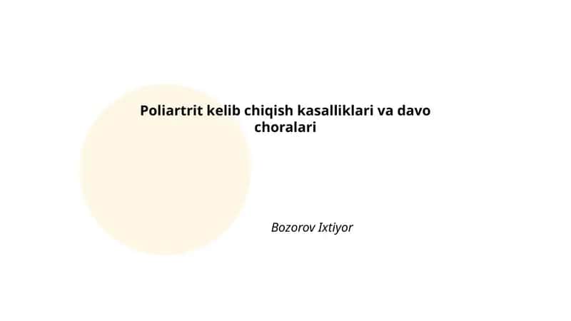 Poliartrit kelib chiqish kasalliklari va davo choralari 1