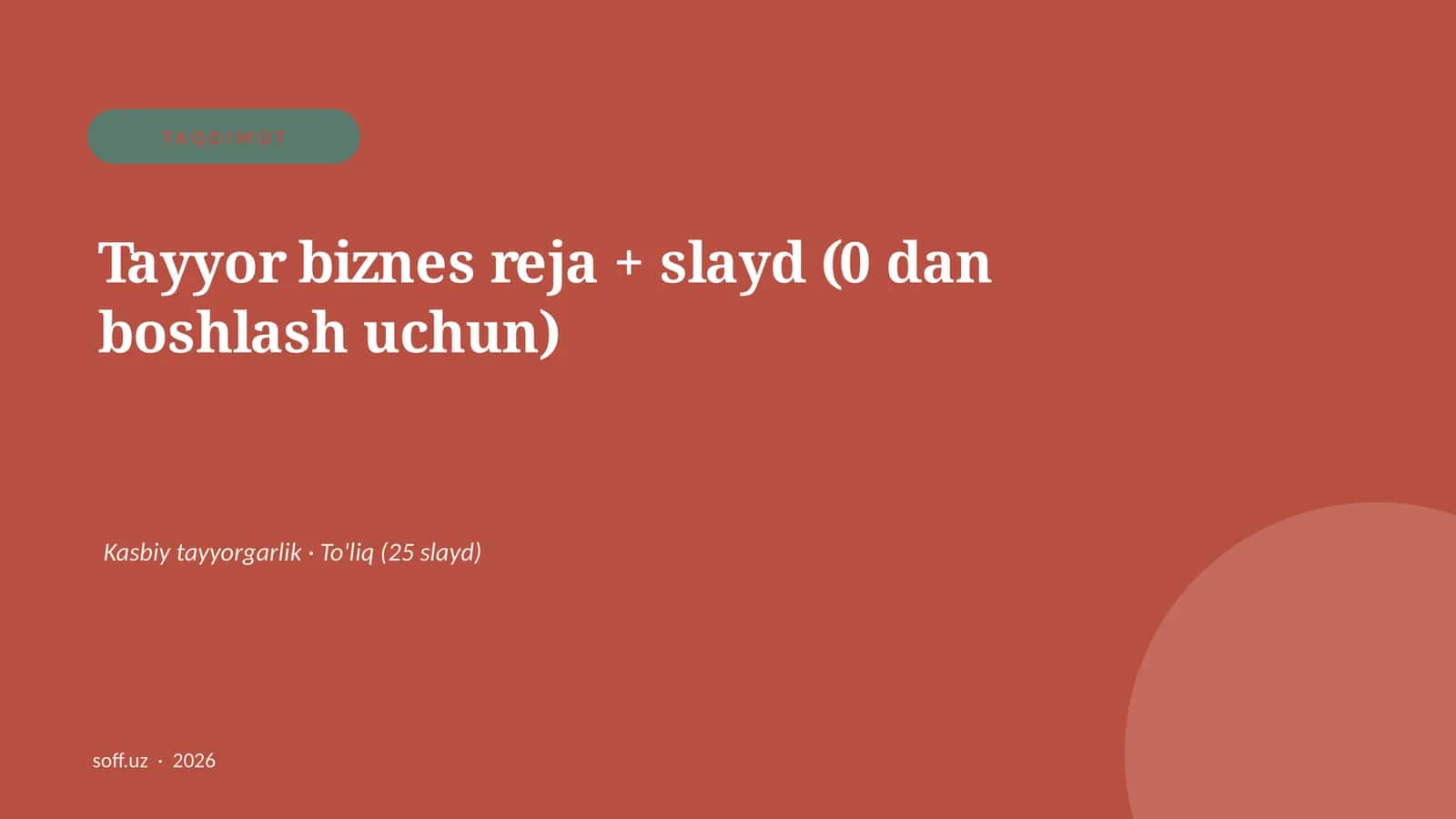 Tayyor biznes reja + slayd (0 dan boshlash uchun) 1