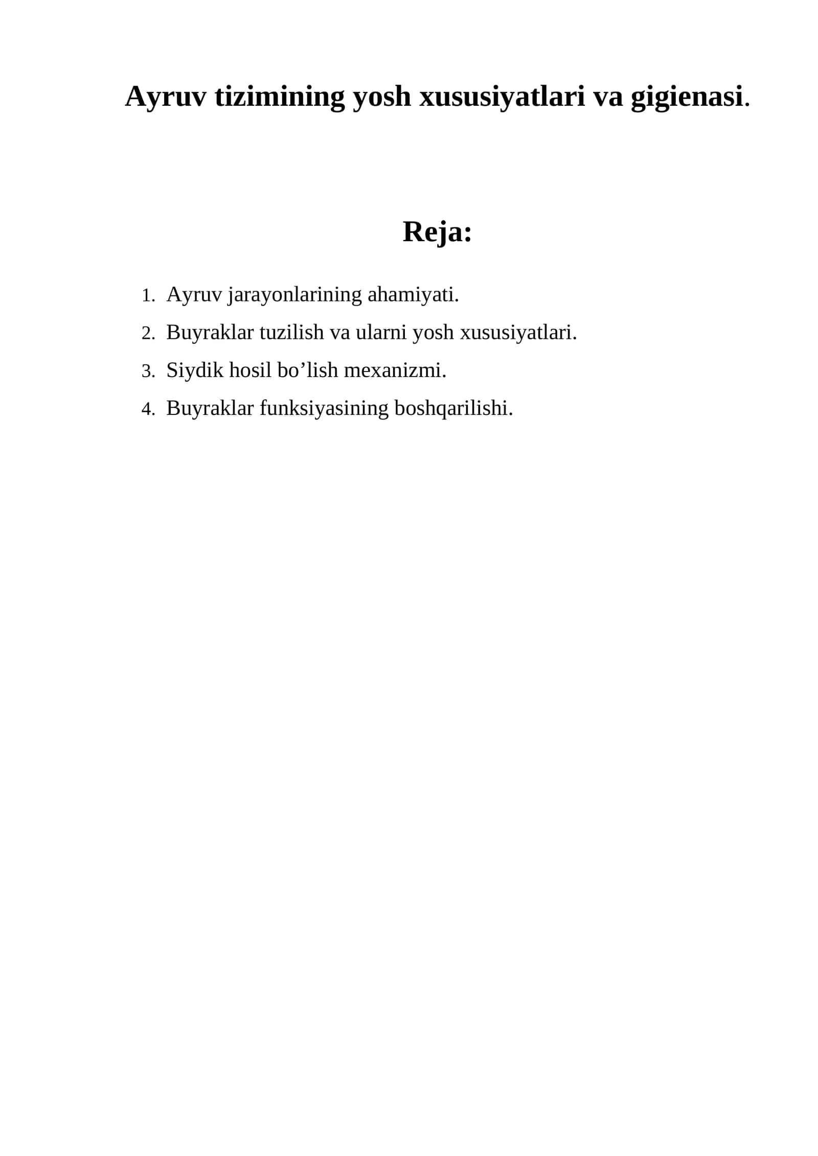 Ayruv tizimining yosh хususiyatlari va gigiеnasi 1