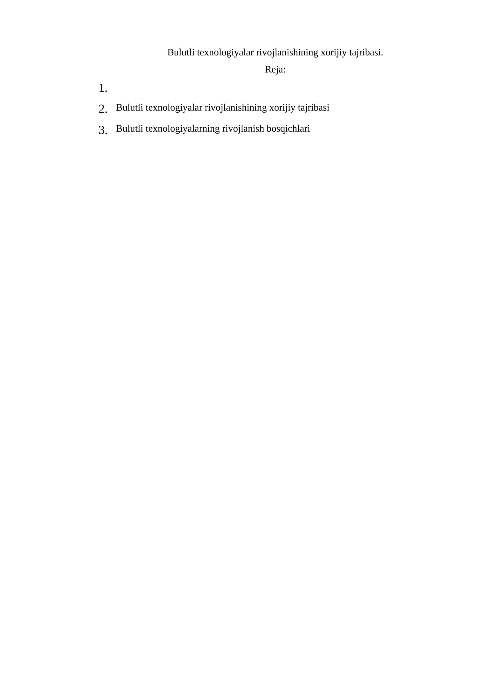 Bulutli texnologiyalar rivojlanishining xorijiy tajribasi 1