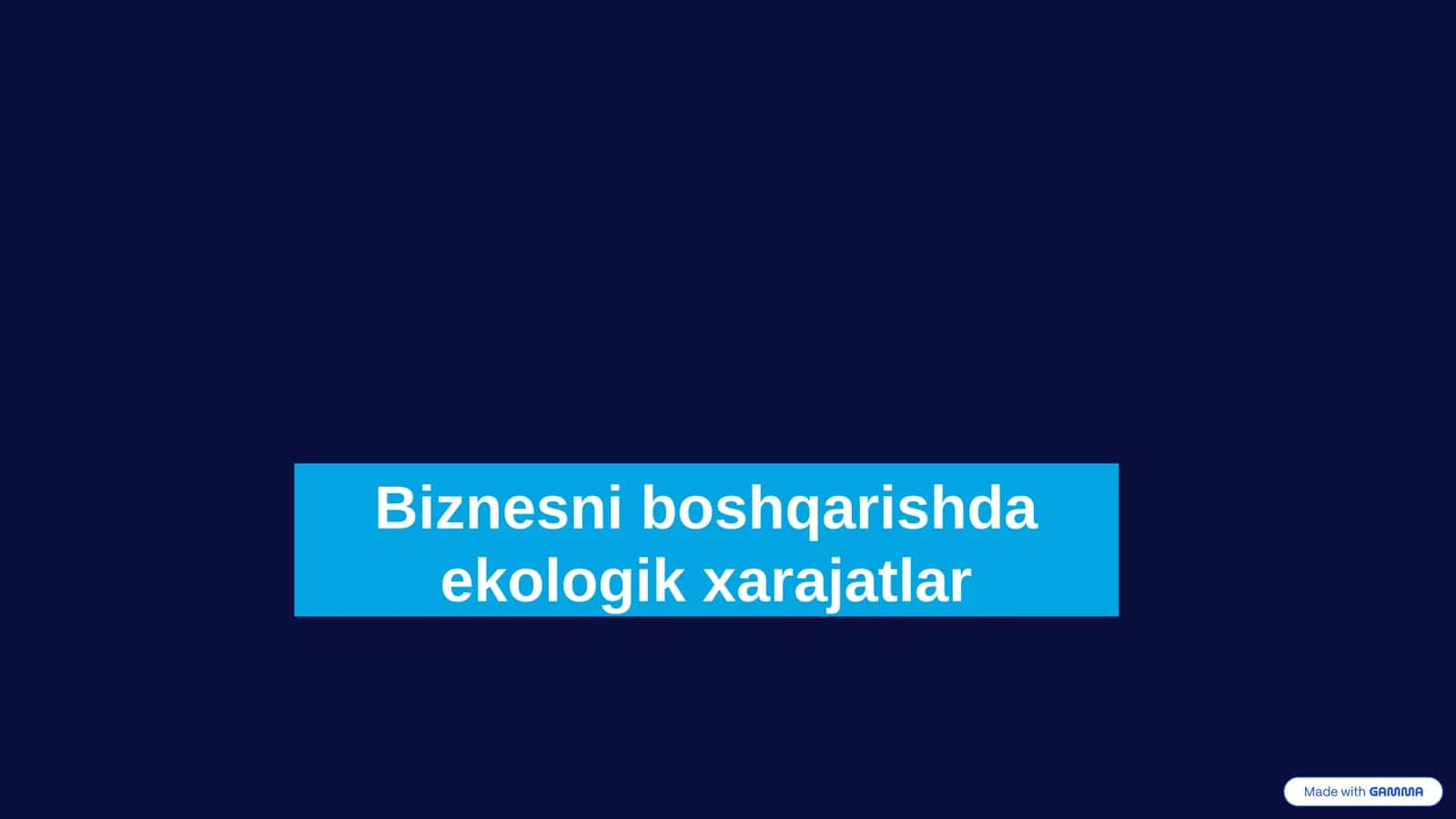 Biznesni Boshqarishda Ekologik Xarajatlar 1