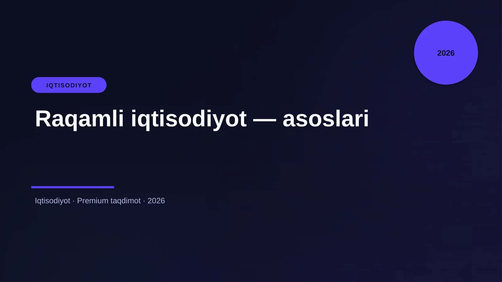 Raqamli iqtisodiyot — asoslari 1