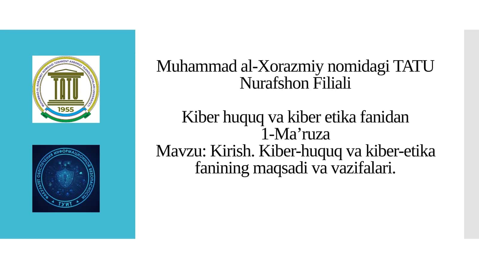 Kiber huquq va kiber etika 1