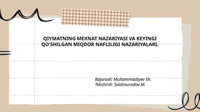 Qiymatning Mexnat Nazariyasi va Keyingi Qo'shilgan Miqdor Nafliligi Nazariyalari 1