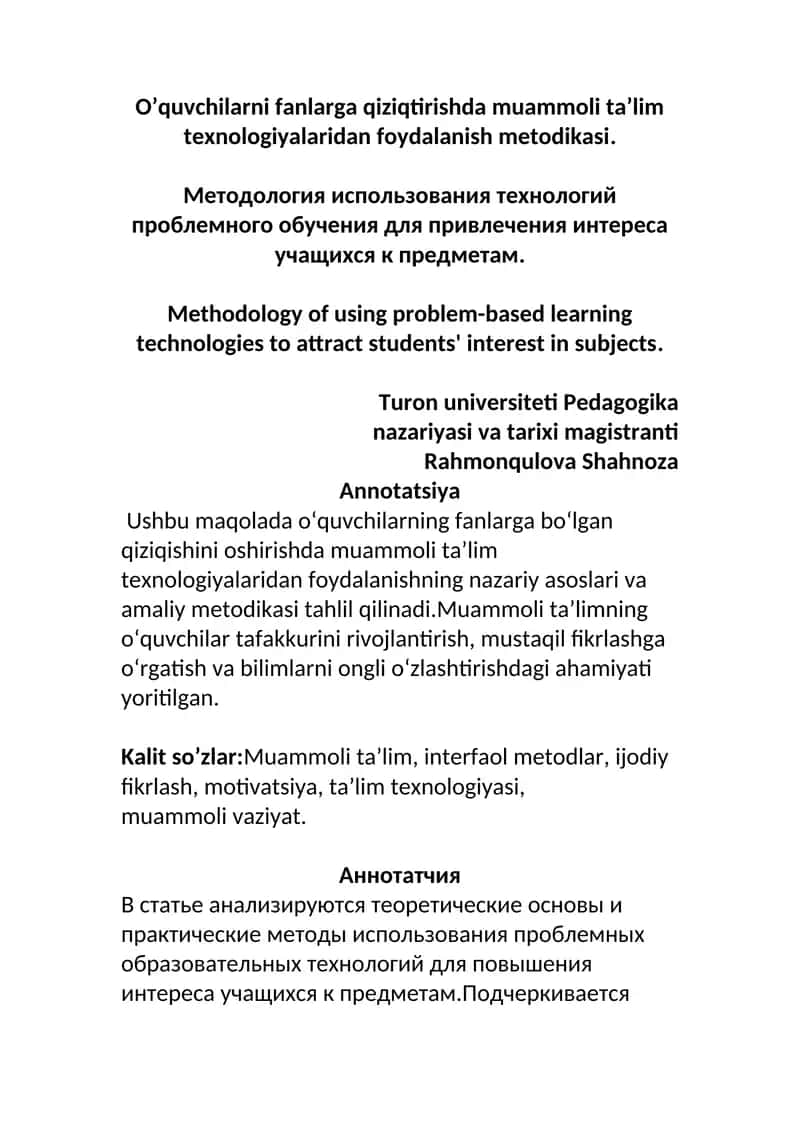 O’quvchilarni fanlarga qiziqtirishda muammoli ta’lim texnologiyalaridan foydalanish metodikasi. 1