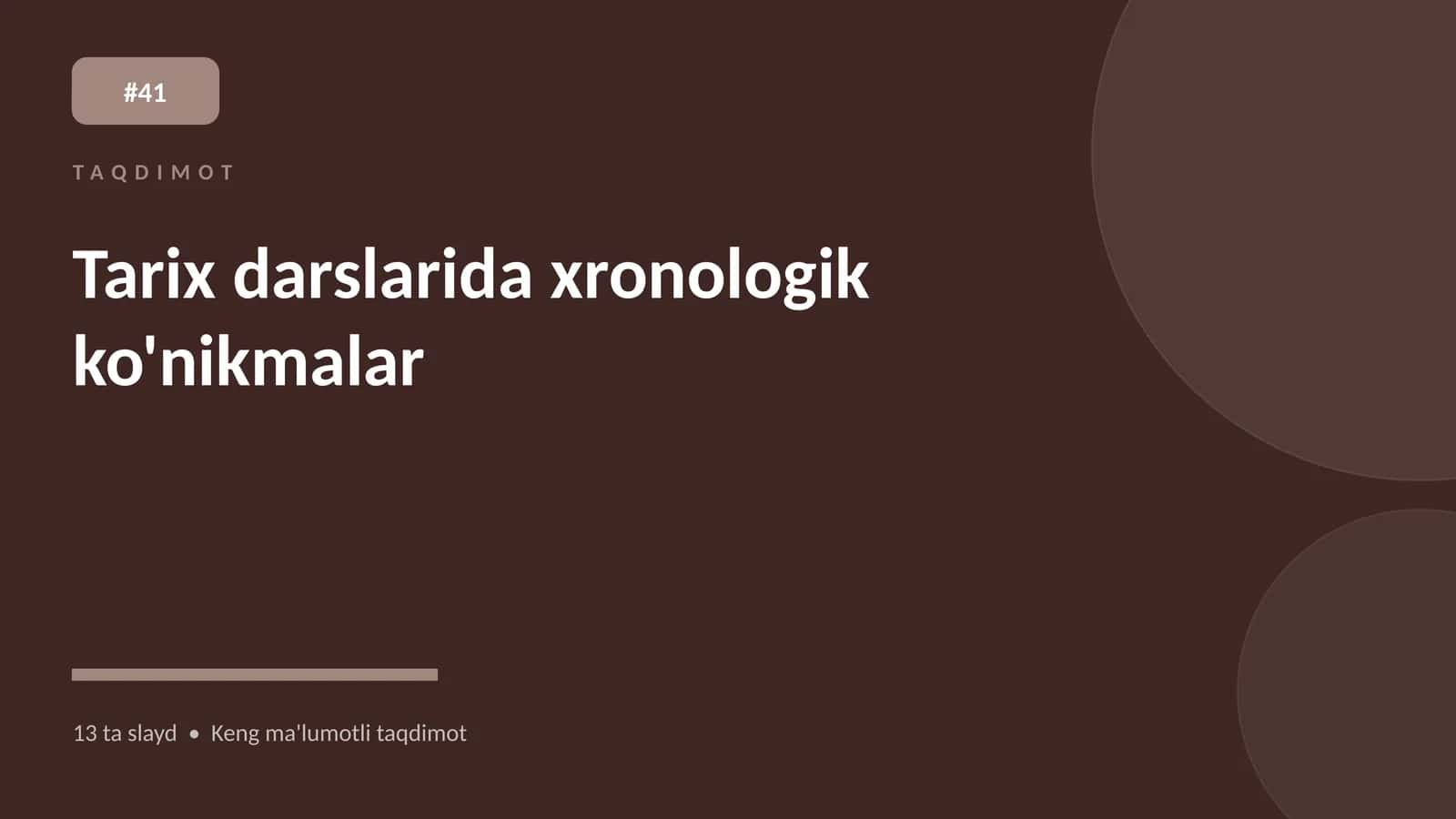 Tarix darslarida xronologik ko'nikmalar 1