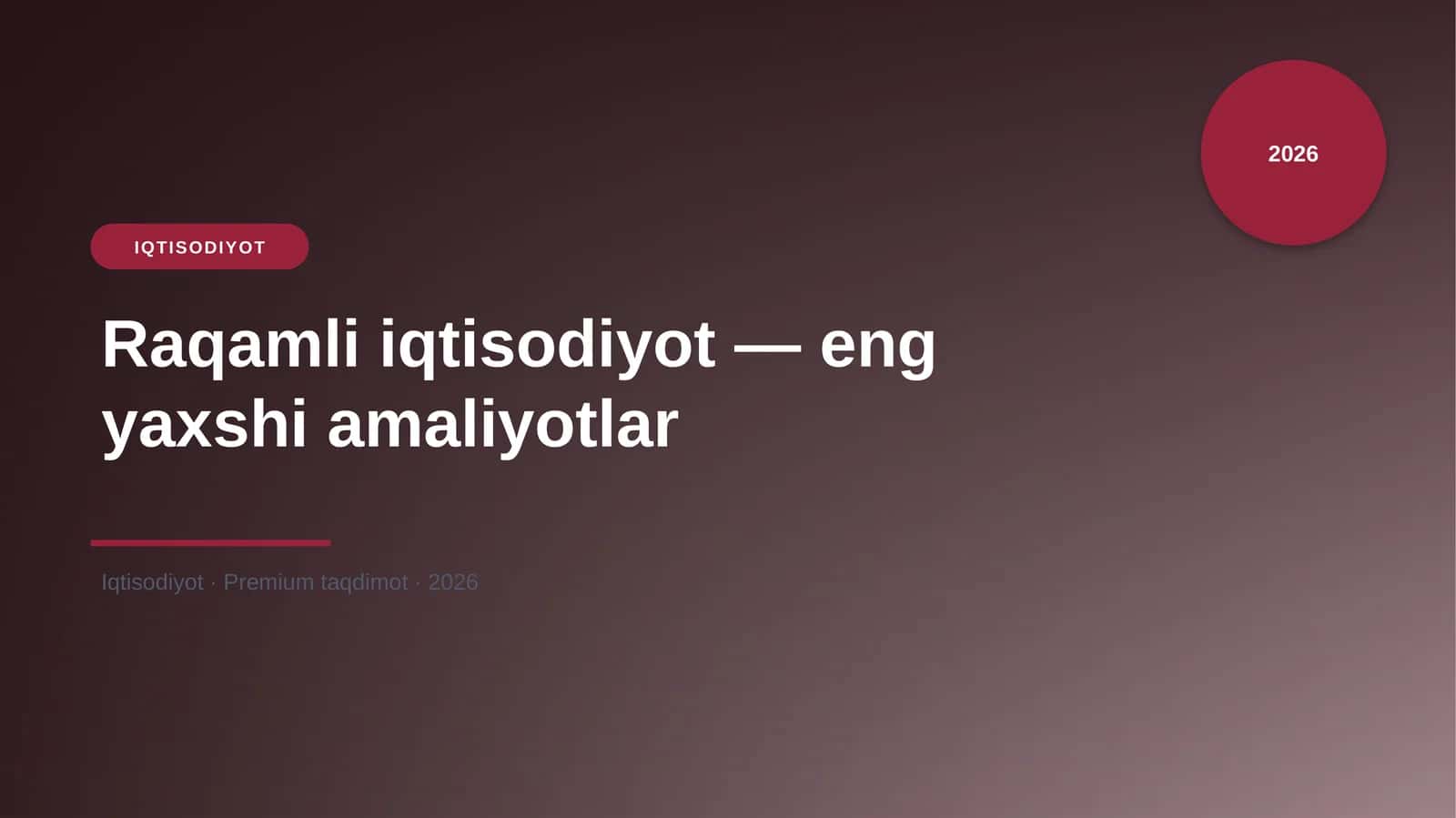 Raqamli iqtisodiyot — eng yaxshi amaliyotlar 1