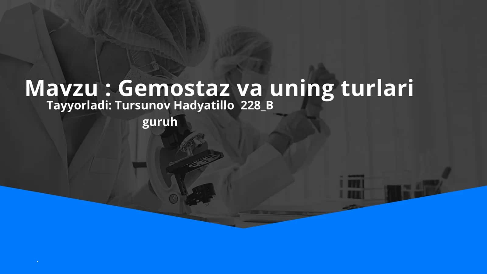 Gemostaz va uning turlari 1