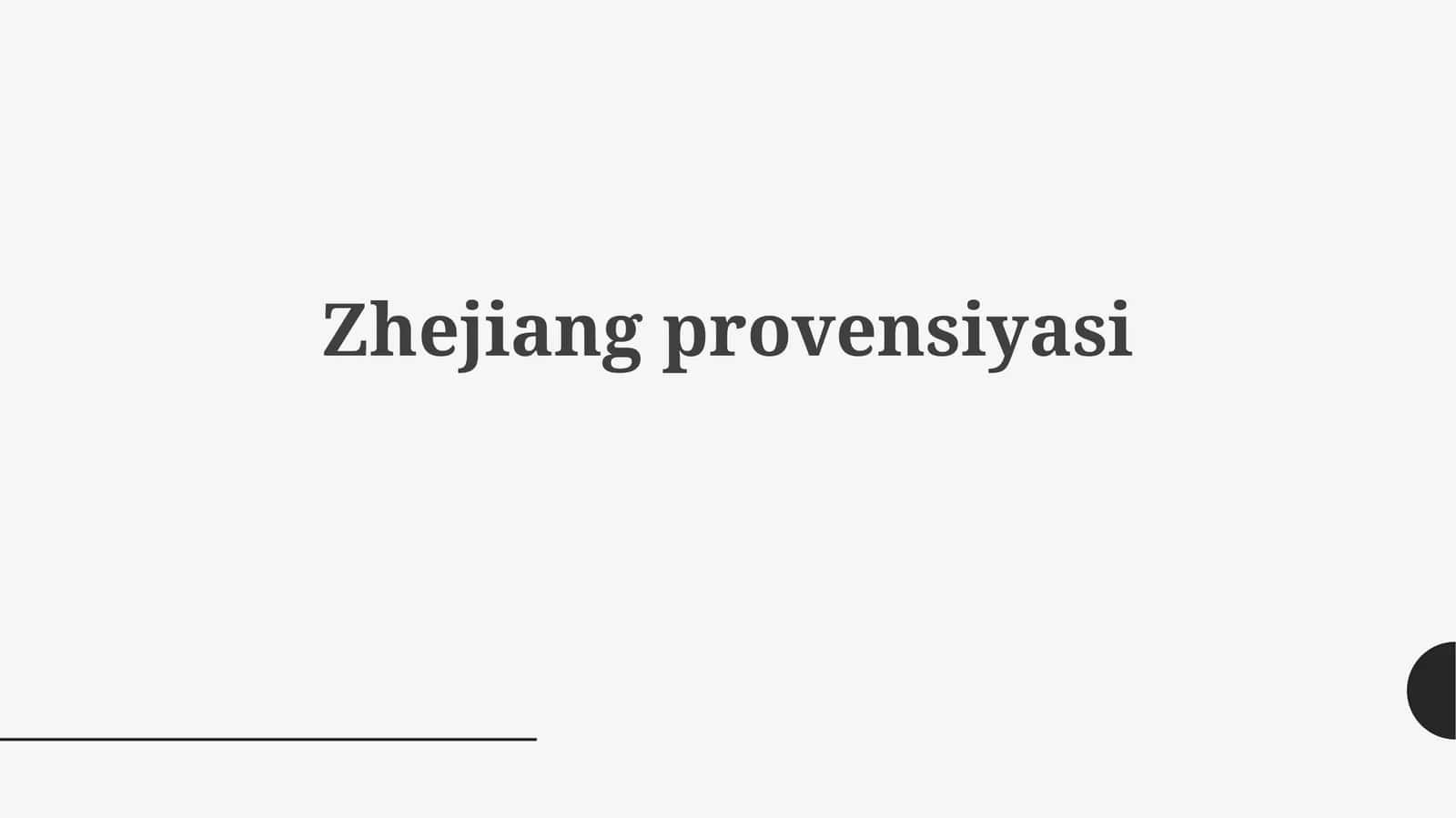 Zhejiangprovensiyasi 1