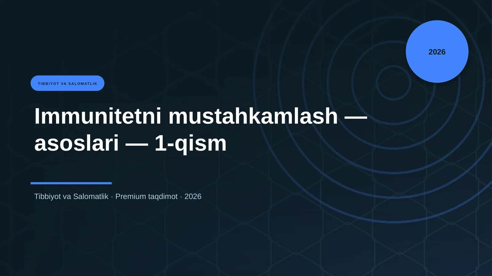 Immunitetni mustahkamlash — asoslari — 1-qism 1