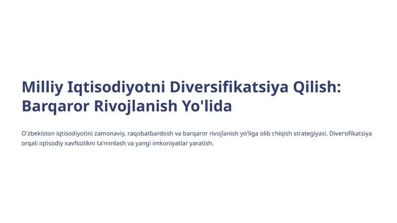 Milliy Iqtisodiyotni Diversifikatsiya Qilish: Barqaror Rivojlanish Yo'lida 1