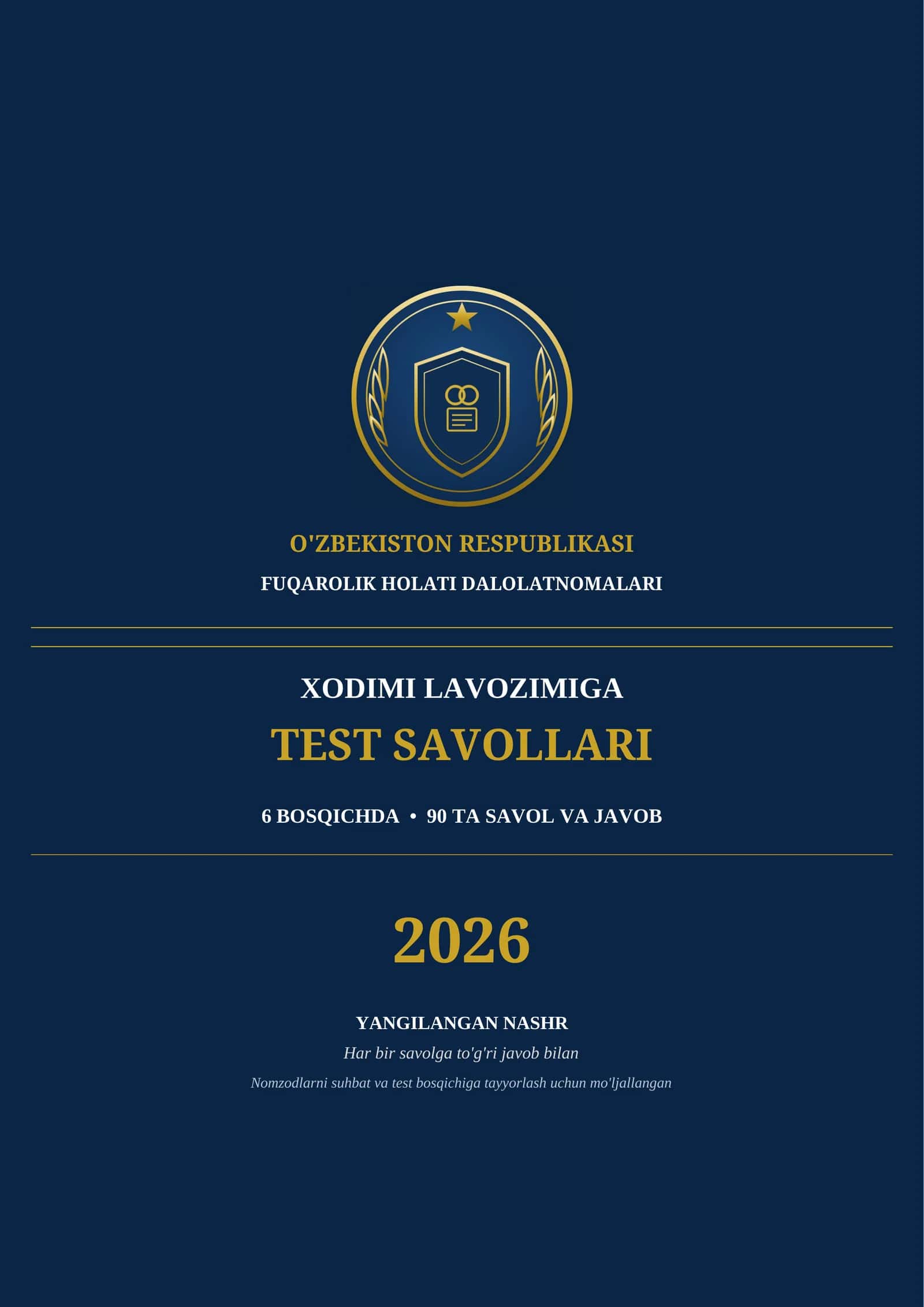 FHDYo (FUQAROLIK HOLATI DALOLATNOMALARI) XODIMI TEST SAVOLLARI 90 ta savol va javoblar 1