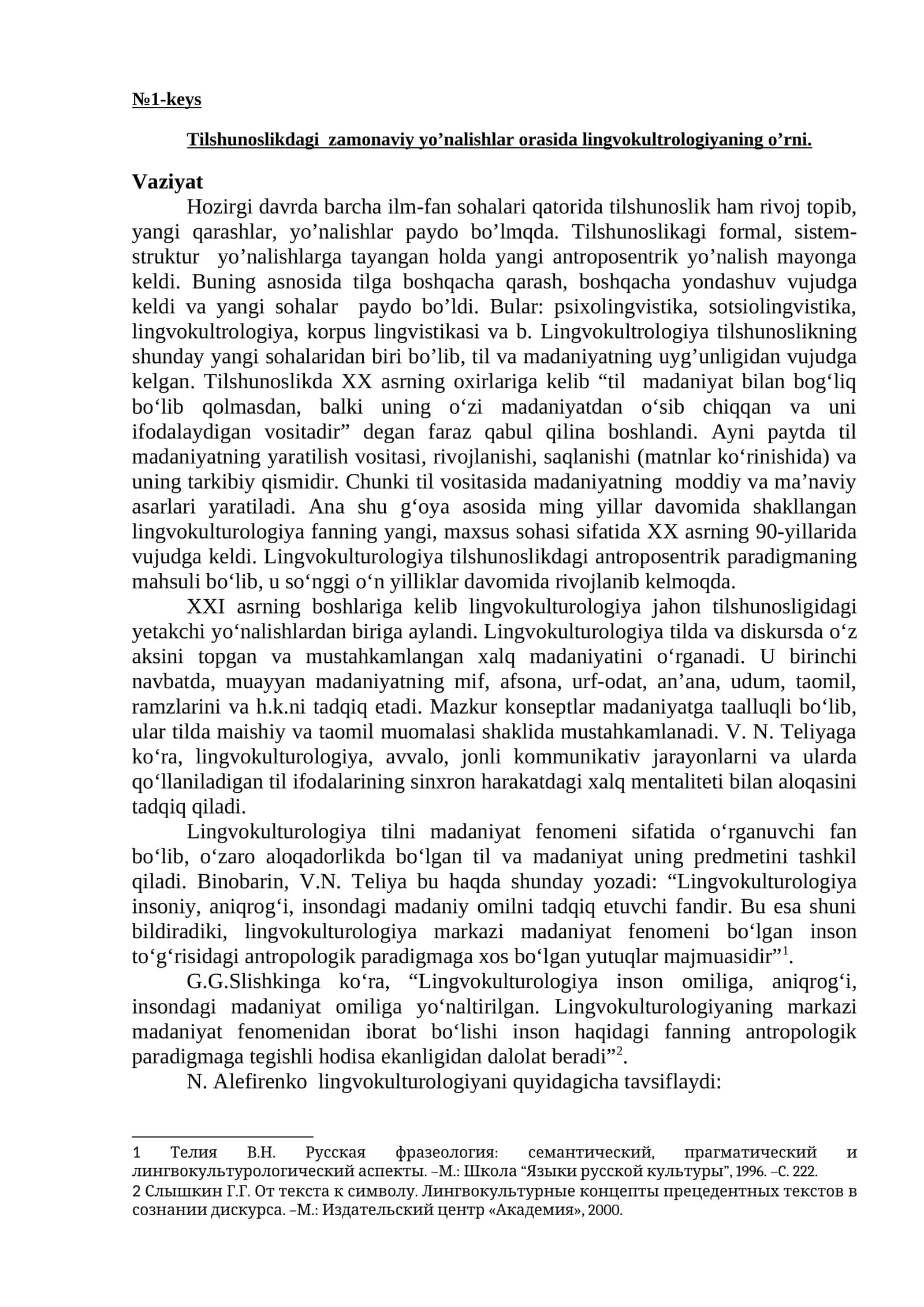 Tilshunoslikdagi  zamonaviy yo’nalishlar orasida lingvokultrologiyaning o’rni. 1