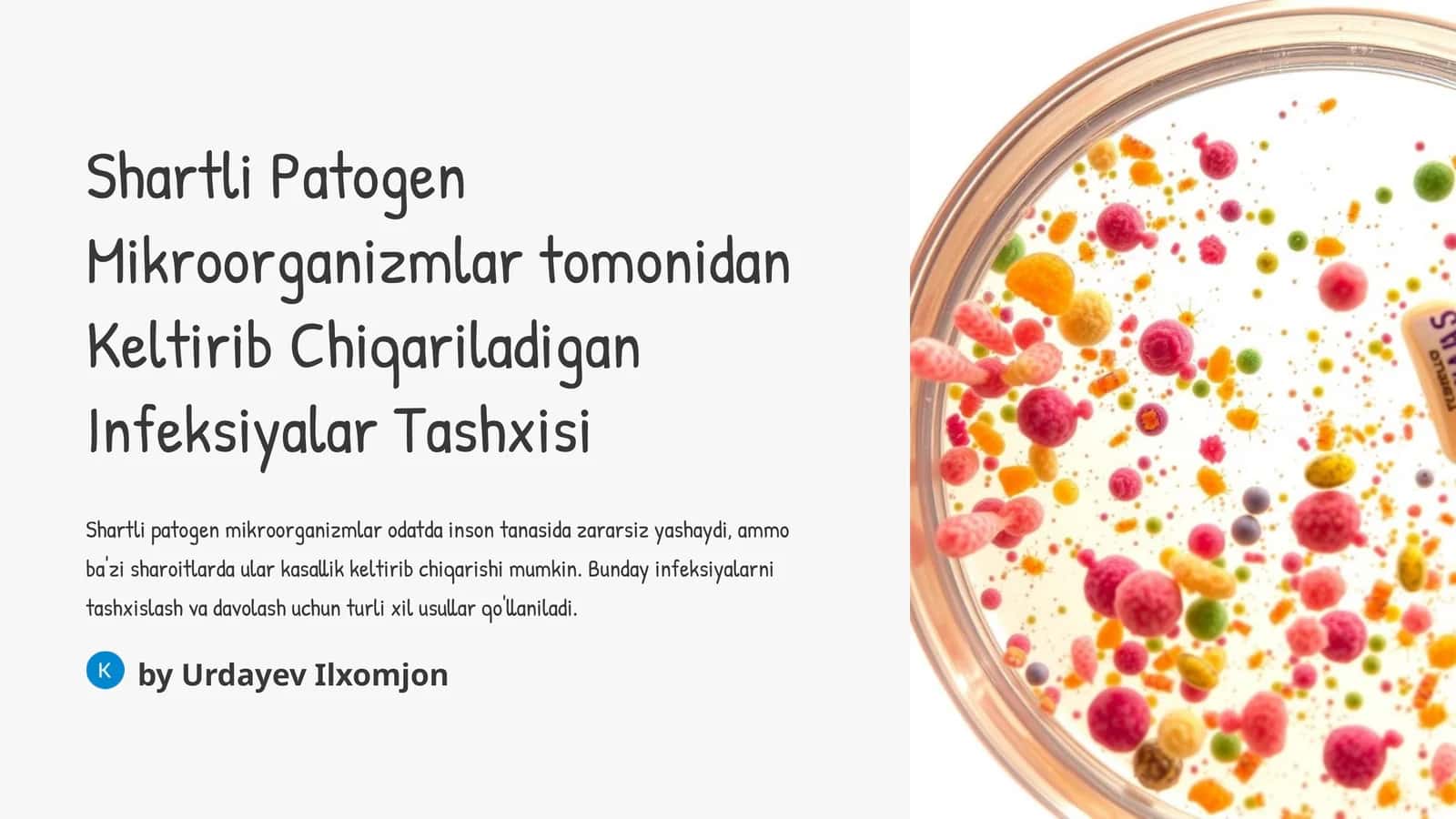 Shartli Patogen Mikroorganizmlar tomonidan Keltirib Chiqariladigan Infeksiyalar Tashxisi 1