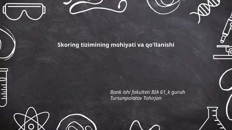 Skoring tizimining mohiyati va qo'llanishi 1