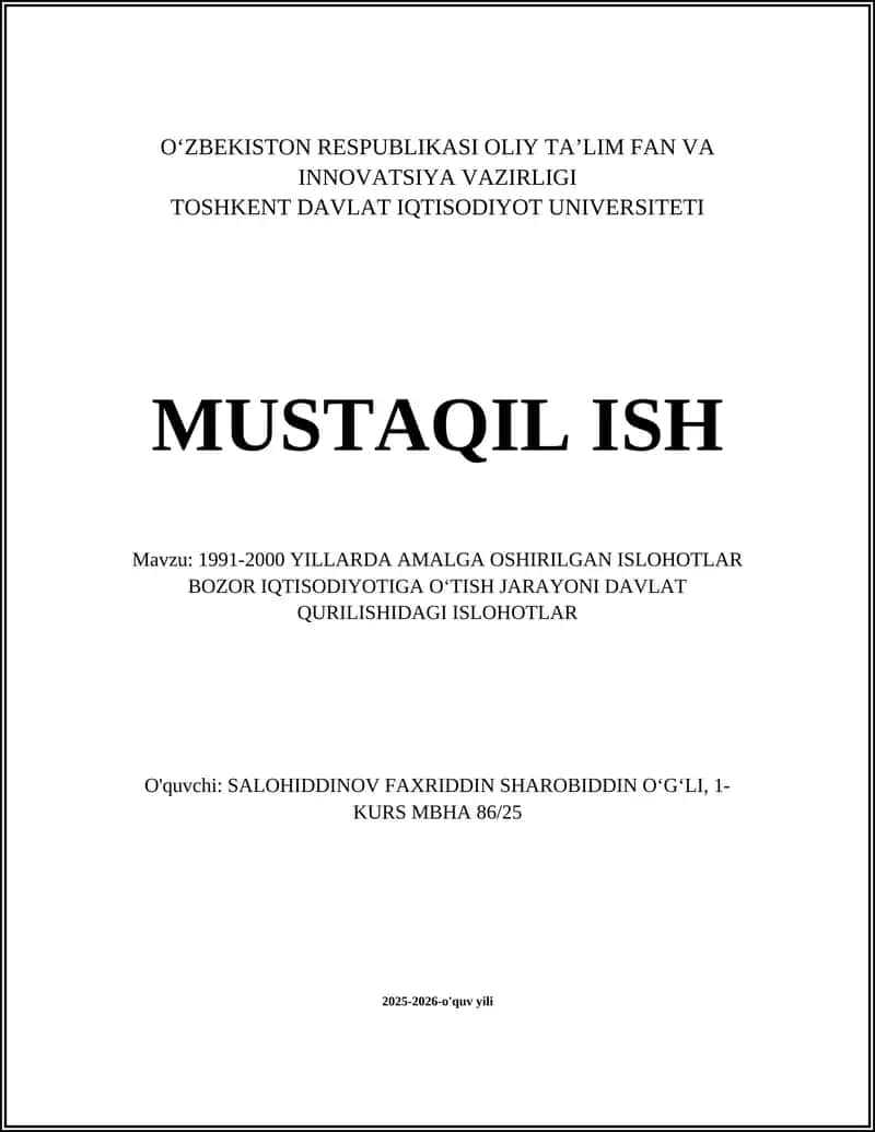 1991-2000 Yillarda Amalga Oshirilgan Ishlohlar Bozor Iqtisodiyotiga O'tish Jarayoni Davlat Qurilishidagi Ishlohlar 1