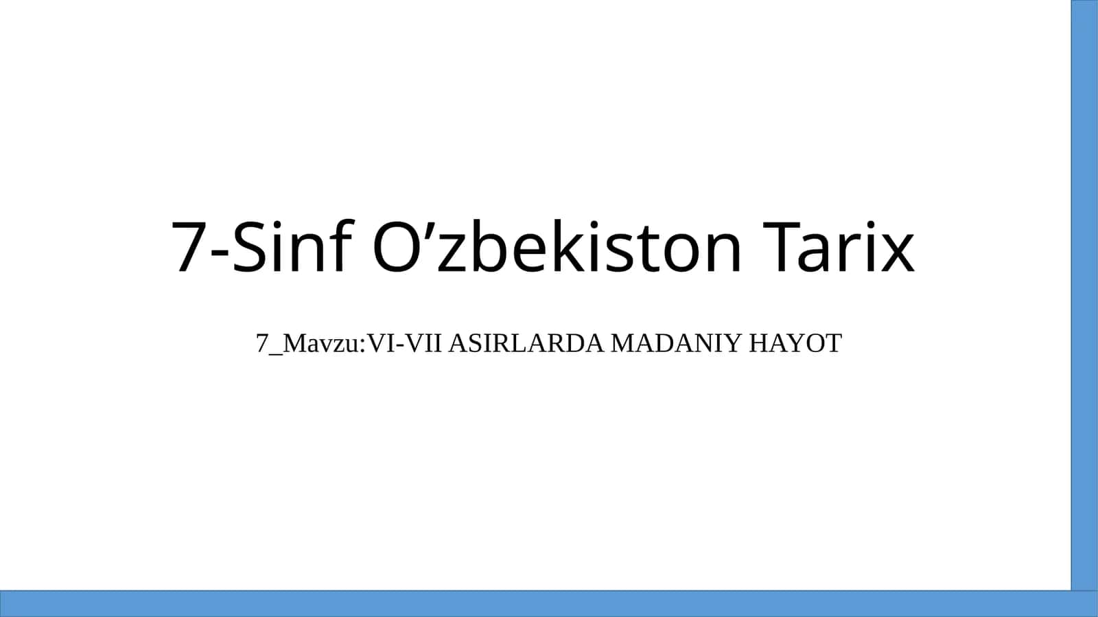 7-Sinf O'zbekiston Tarix 1