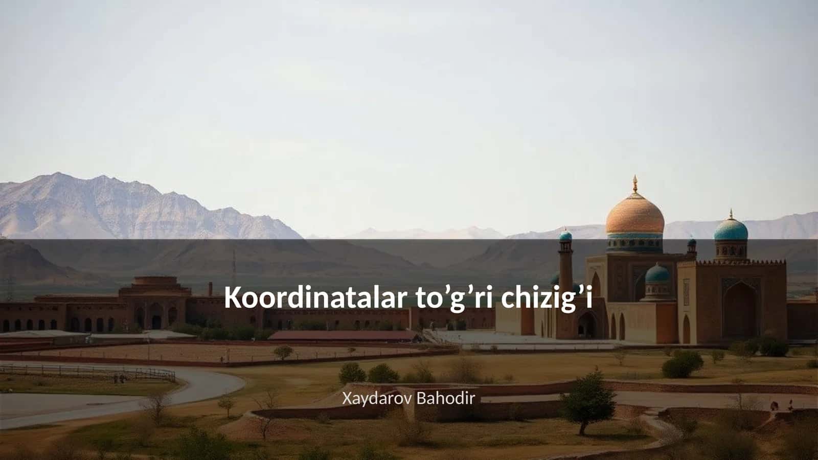Koordinatalar to’g’ri chizig’i 1