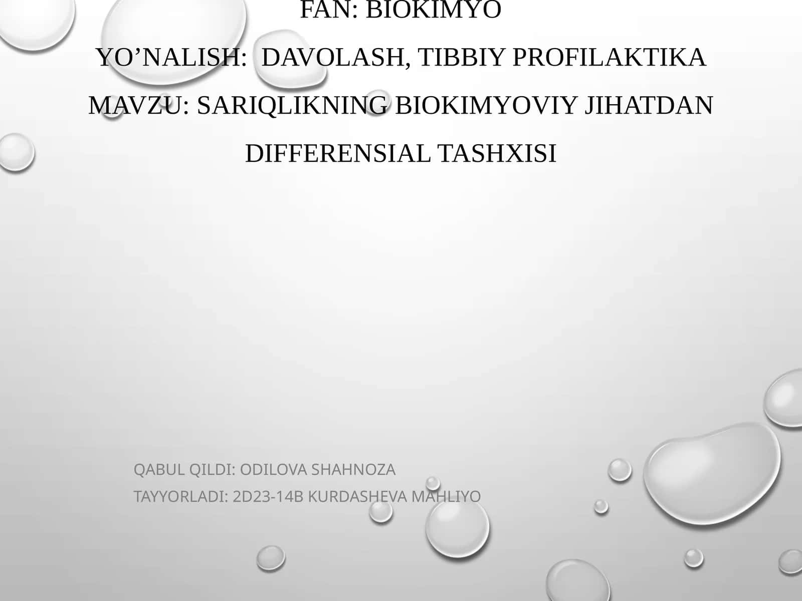 Sariqlikning biokimyoviy jihatdan differensial tashxisi 1