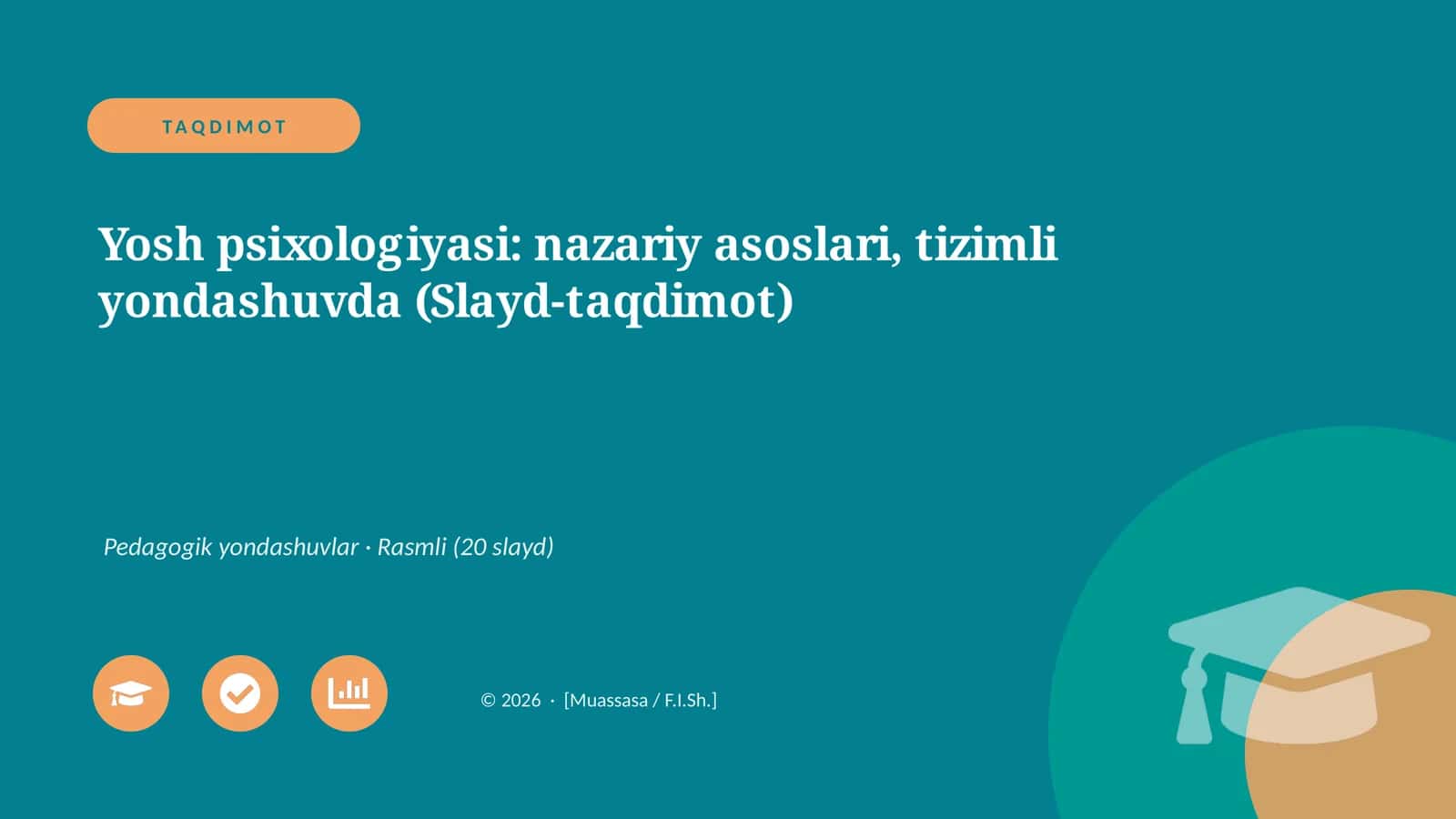 Yosh psixologiyasi: nazariy asoslari, tizimli yondashuvda (Slayd-taqdimot) 1
