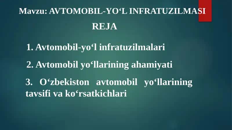 AVTOMOBIL YO‘L INFRATUZILMASI 1