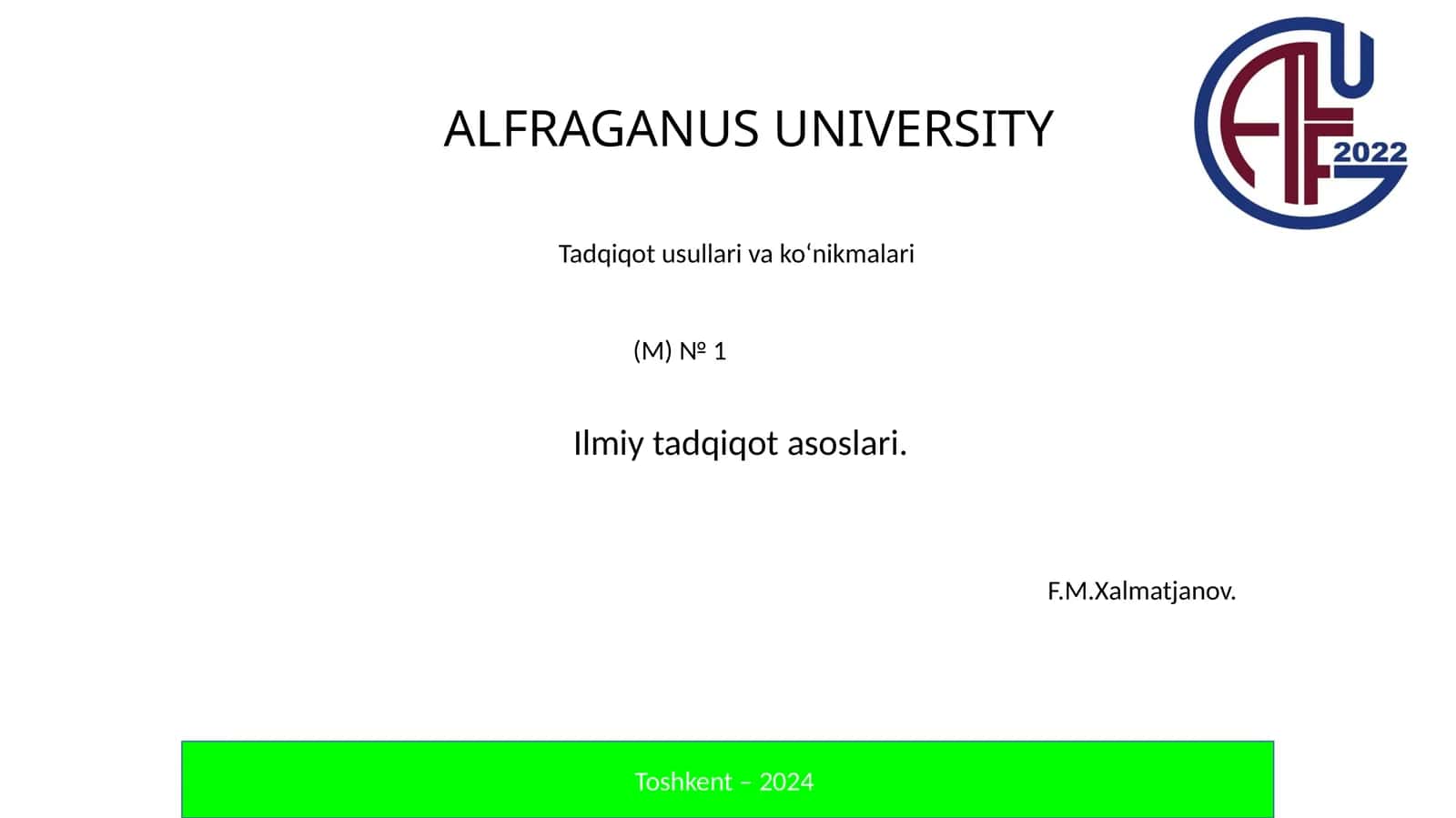 Alfraganus University Ilmiy tadqiqot asoslari (M) № 1 1