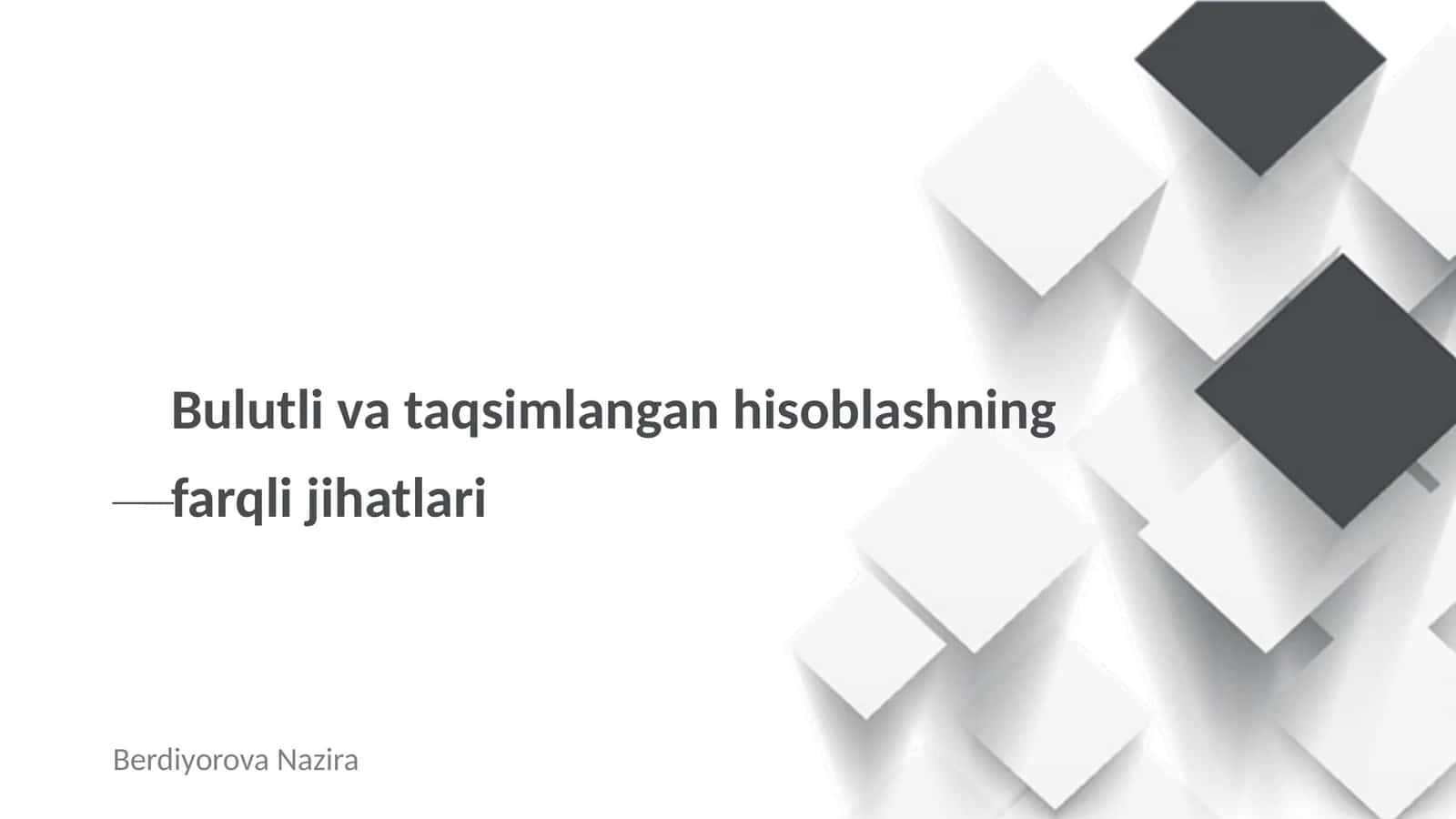 Bulutli va taqsimlangan hisoblashning farqli jihatlari 1