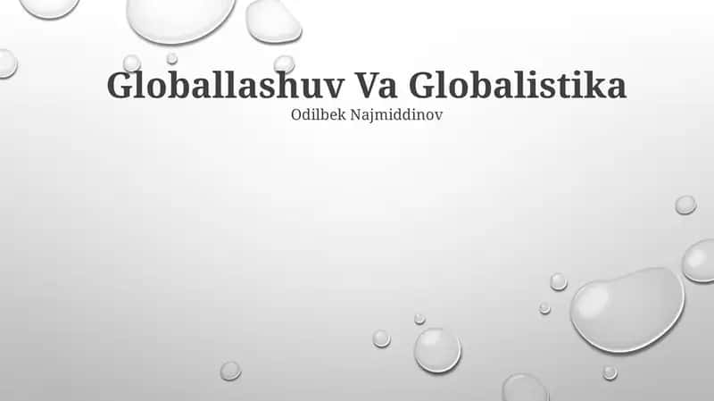 Globallashuv Va Globalistika 1