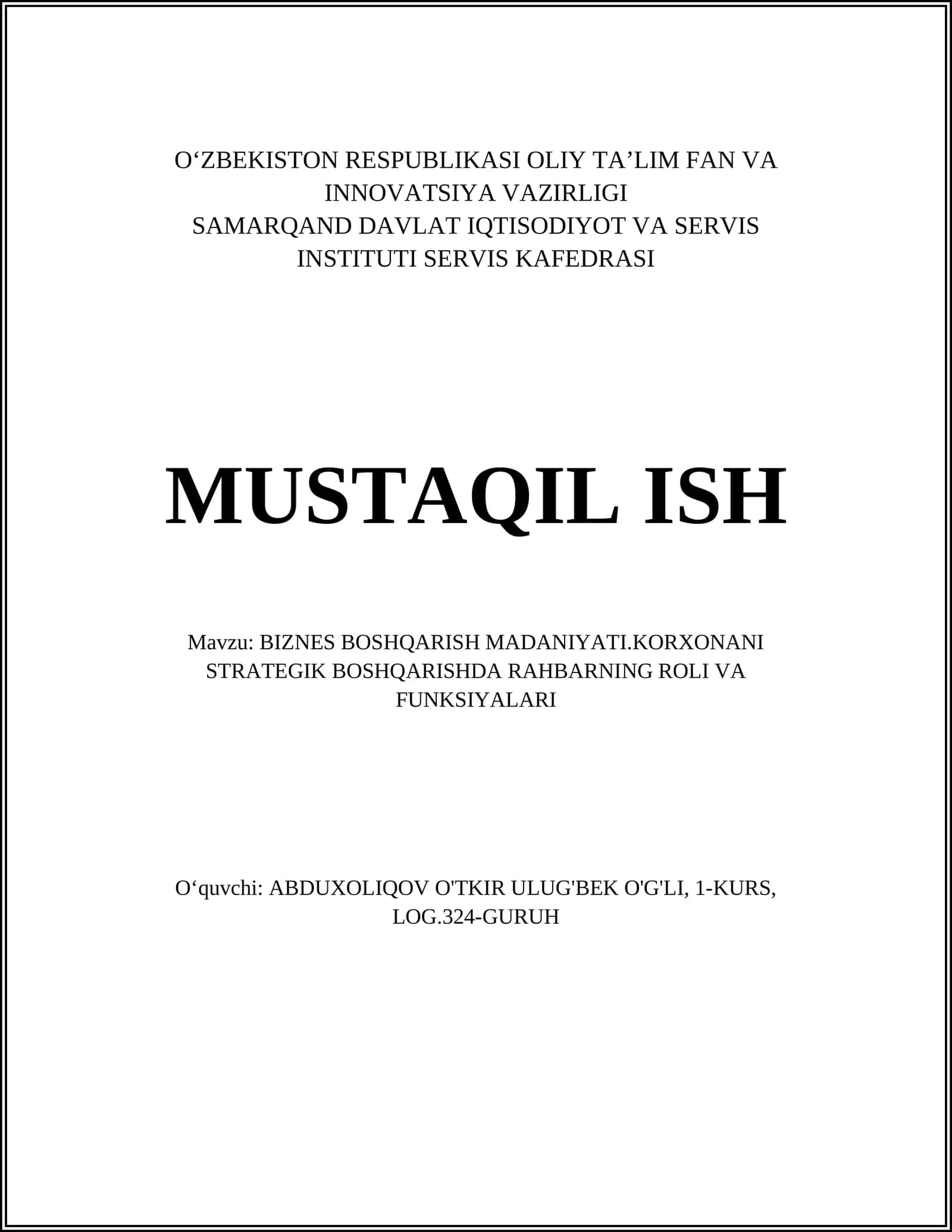 BIZNES BOSHQARISH MADANIYATI.KORXONANI STRATEGIK BOSHQARISHDA RAHBARNING ROLI VA FUNKSIYALARI 1