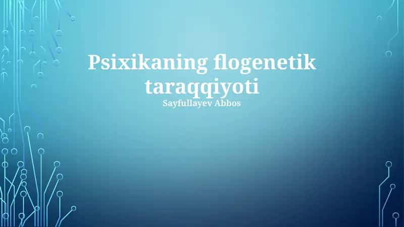Psixikaning flogenetik taraqqiyoti 1