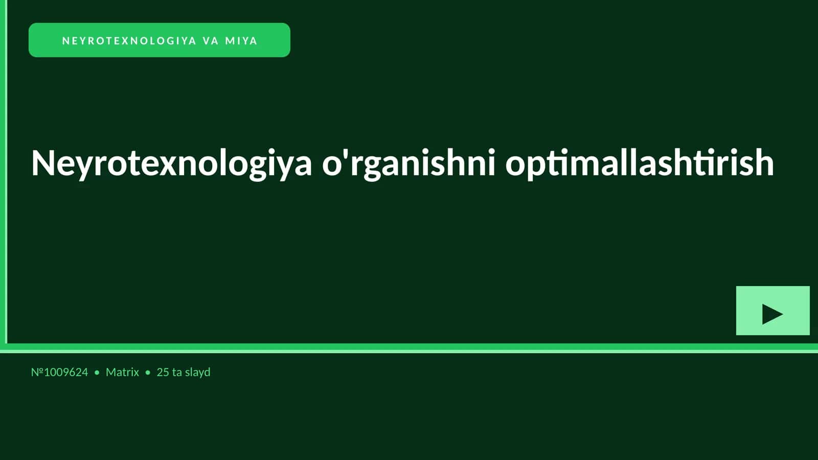 NEYROTEXNOLOGIYA VA MIYA 1