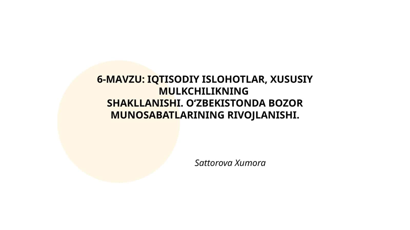 IQTISODIY ISLOHOTLAR, XUSUSIY MULKCHILIKNING SHAKLLANISHI 1