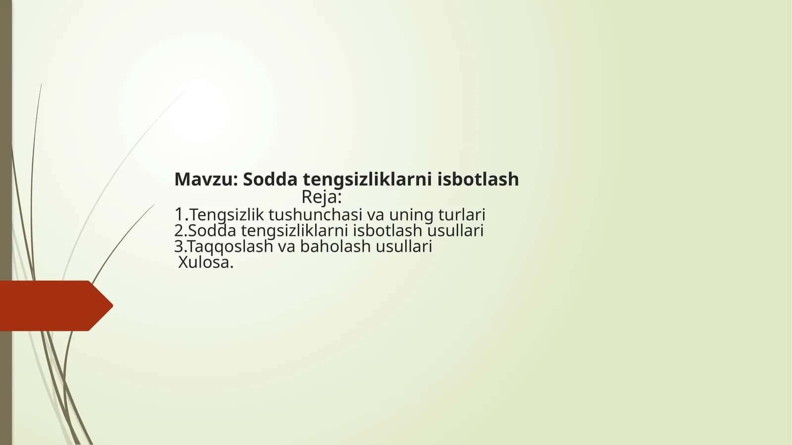 Sodda tengsizliklarni isbotlash 1