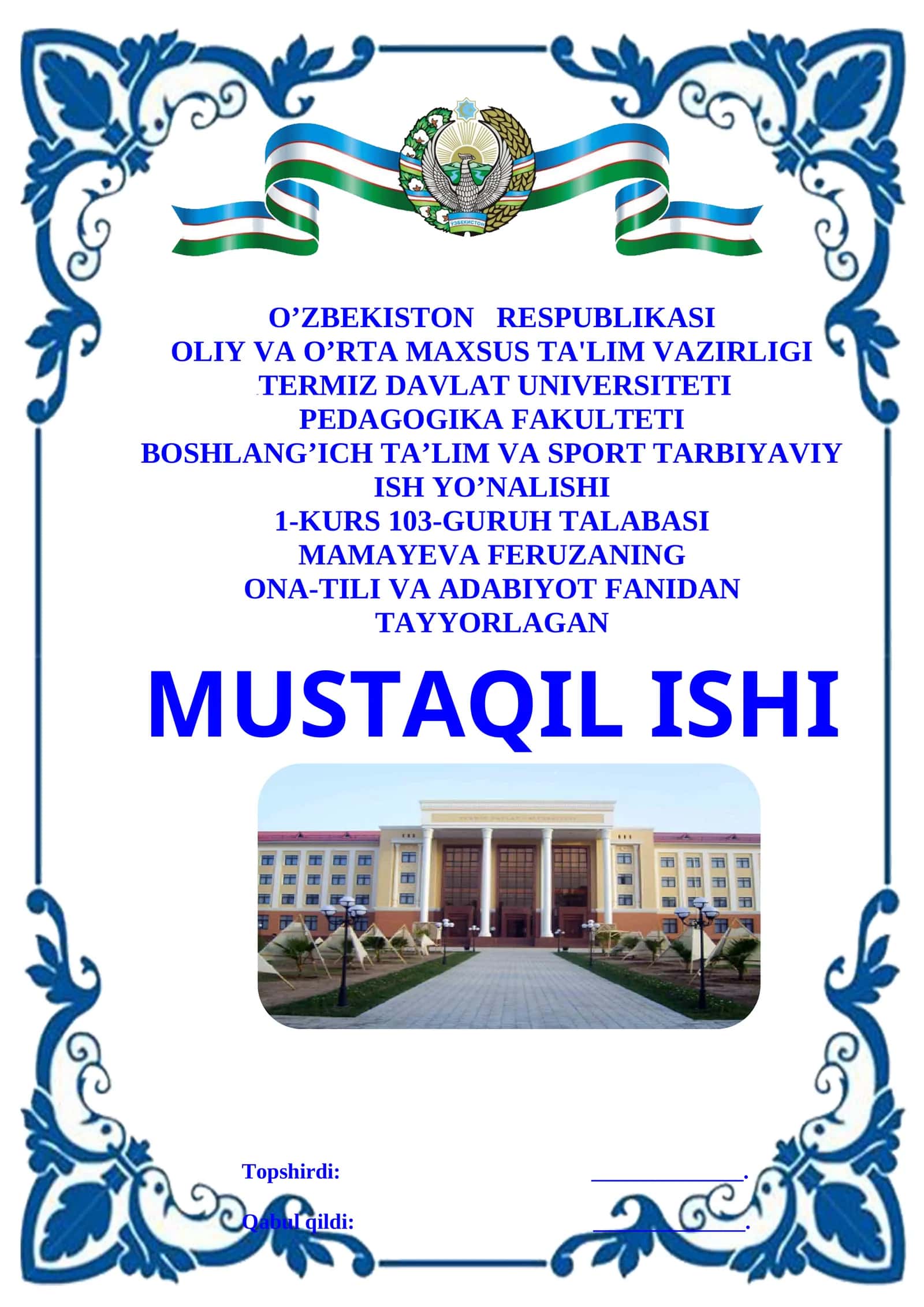 ONA-TILI VA ADABIYOT FANIDAN TAYYORLAGAN MUSTAQIL ISHI 1