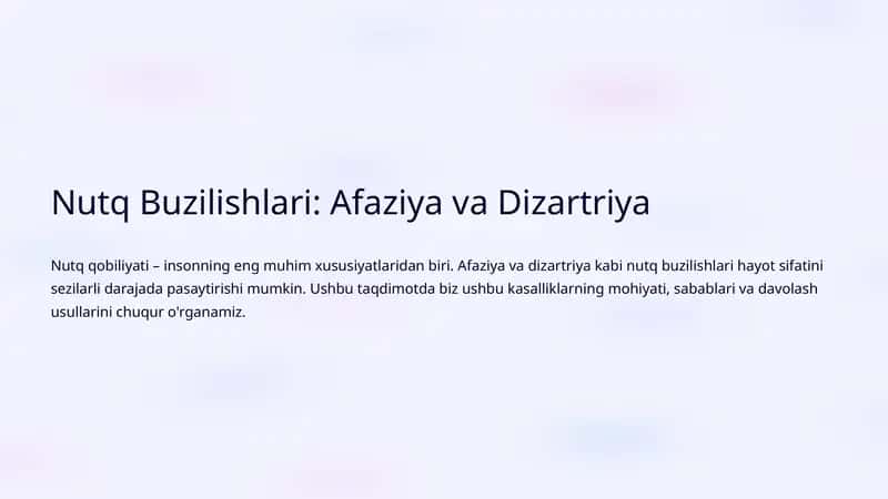 Nutq Buzilishlari: Afaziya va Dizartriya 1