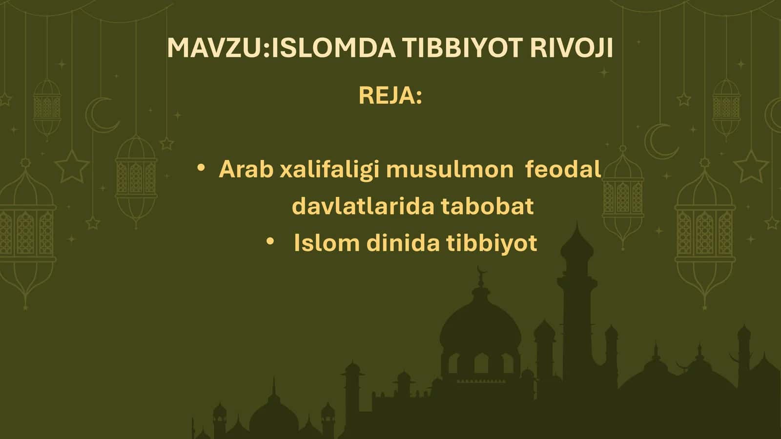 ISLOMDA TIBBIYOT RIVOJI 1