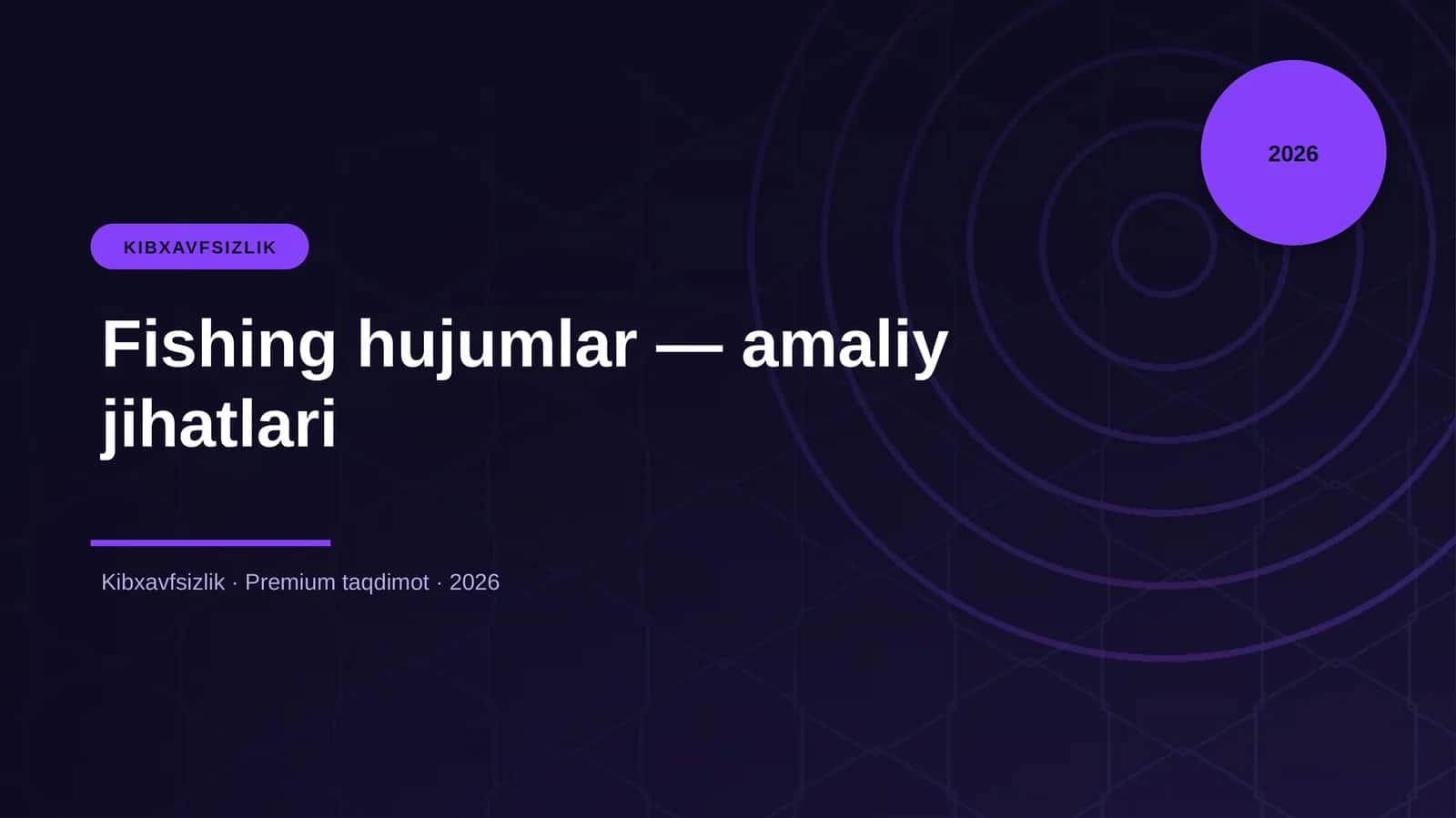 Fishing hujumlar — amaliy jihatlari 1
