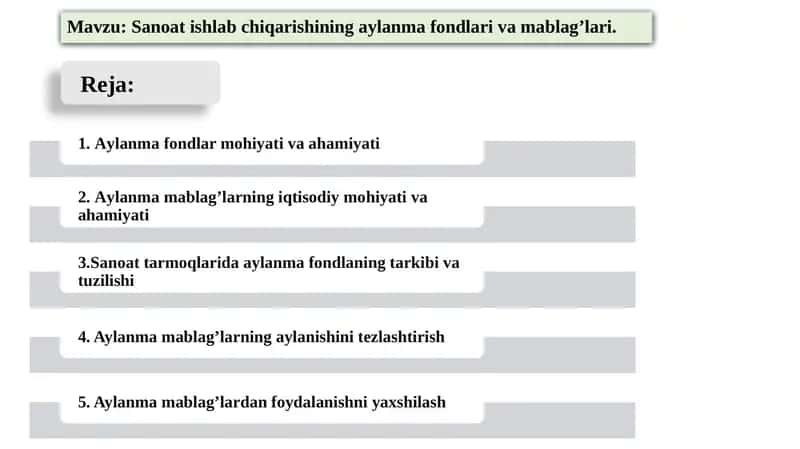 Sanoat ishlab chiqarishi ning aylanma fondlari va mablag’lari 1