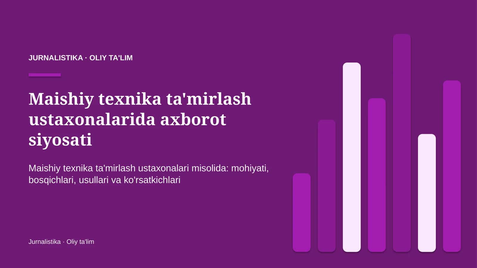 Maishiy texnika ta'mirlash ustaxonalarida axborot siyosati 1