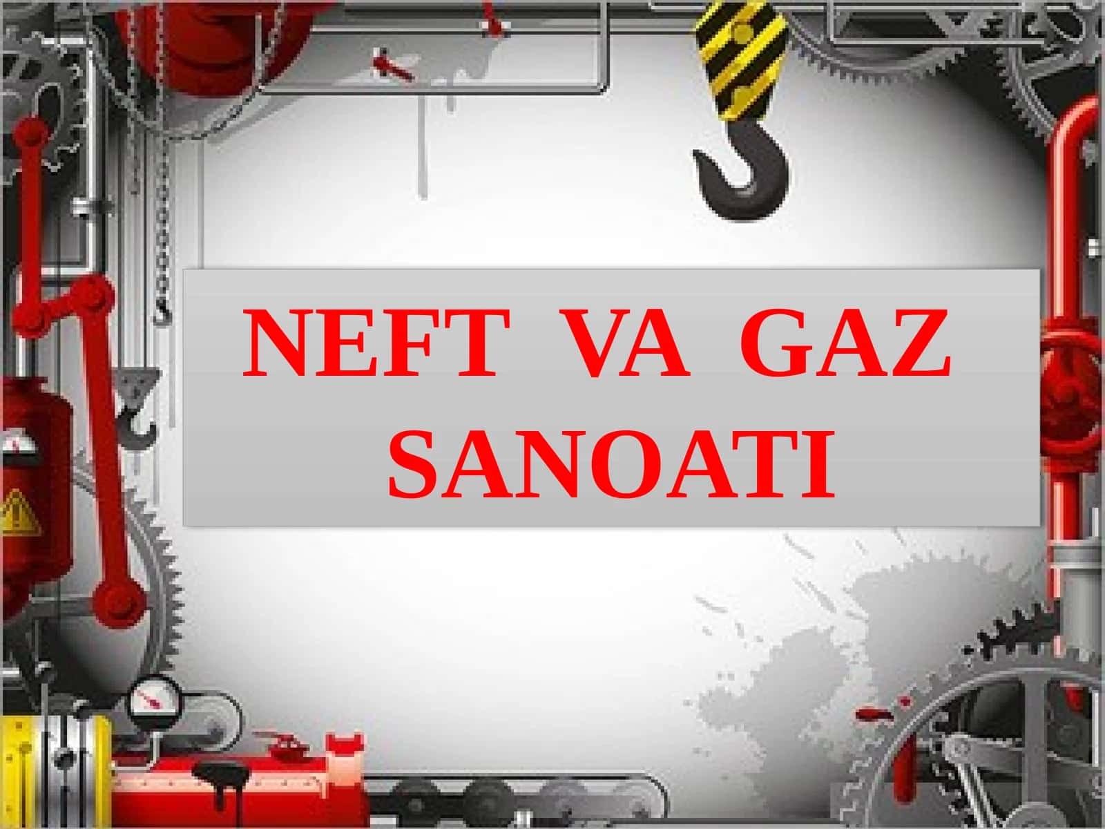 9-sinf. geografiya. Neft va gaz sanoati 1