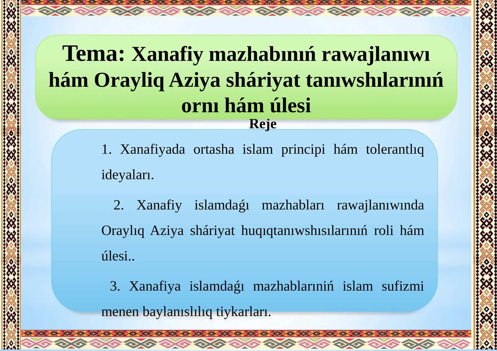 Xanafiy mazhabining rivojlanishi hamda O'rayliq Aziya sháriyattanıwshılarınıń ornı ham úlesi 1