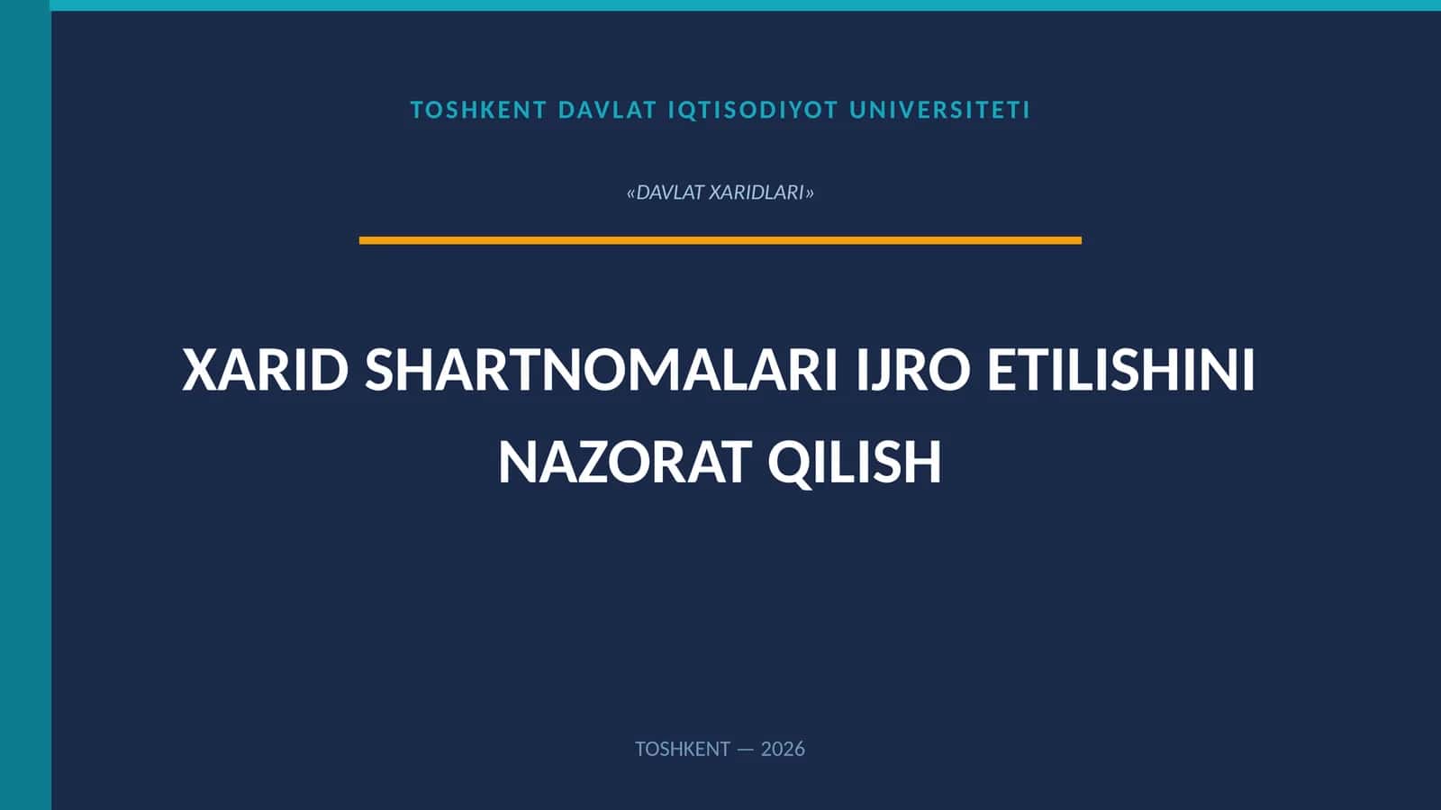 Xarid shartnomalari ijro etilishini nazorat qilish 1