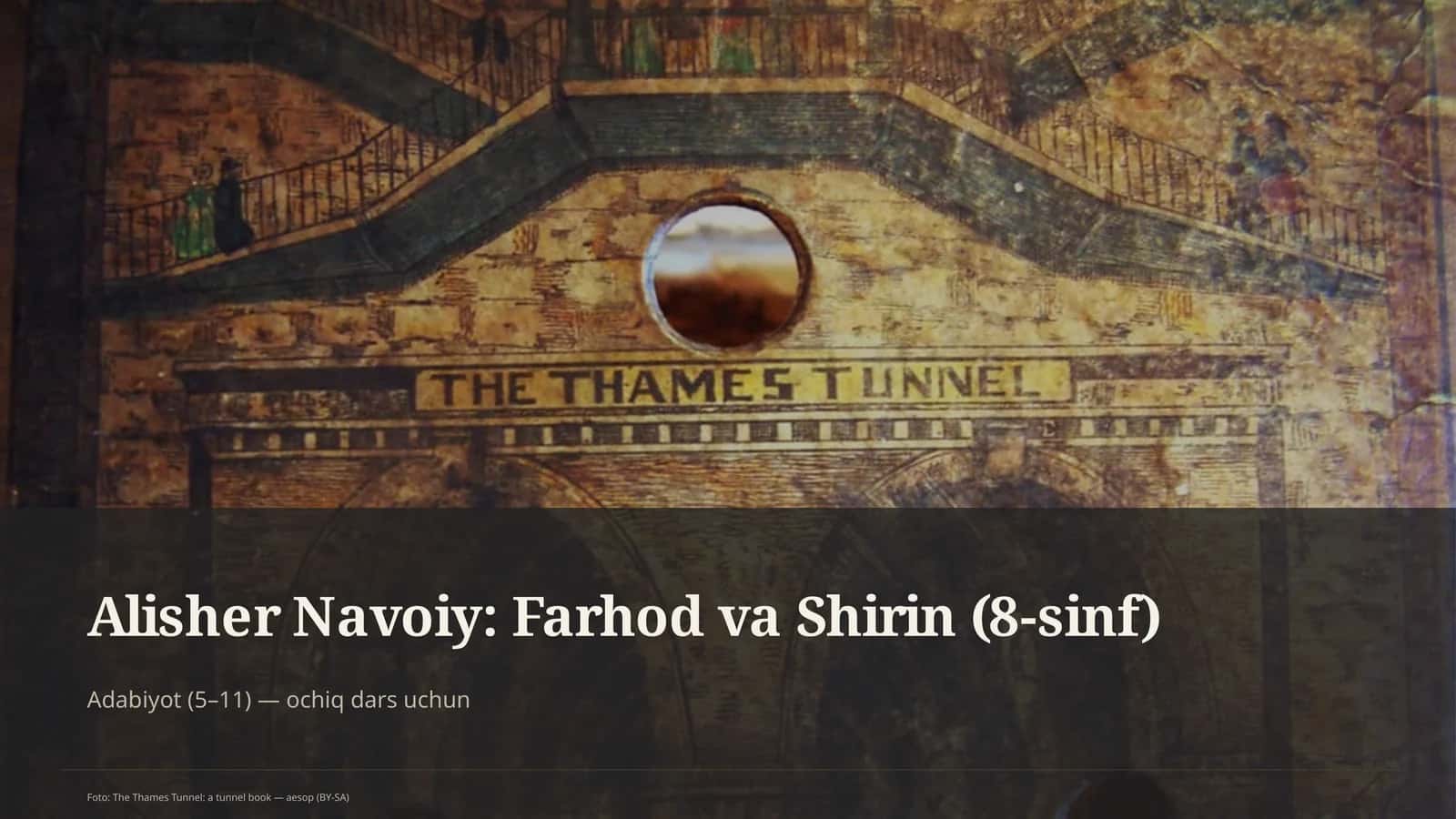 Alisher Navoiy: Farhod va Shirin (8-sinf) 1