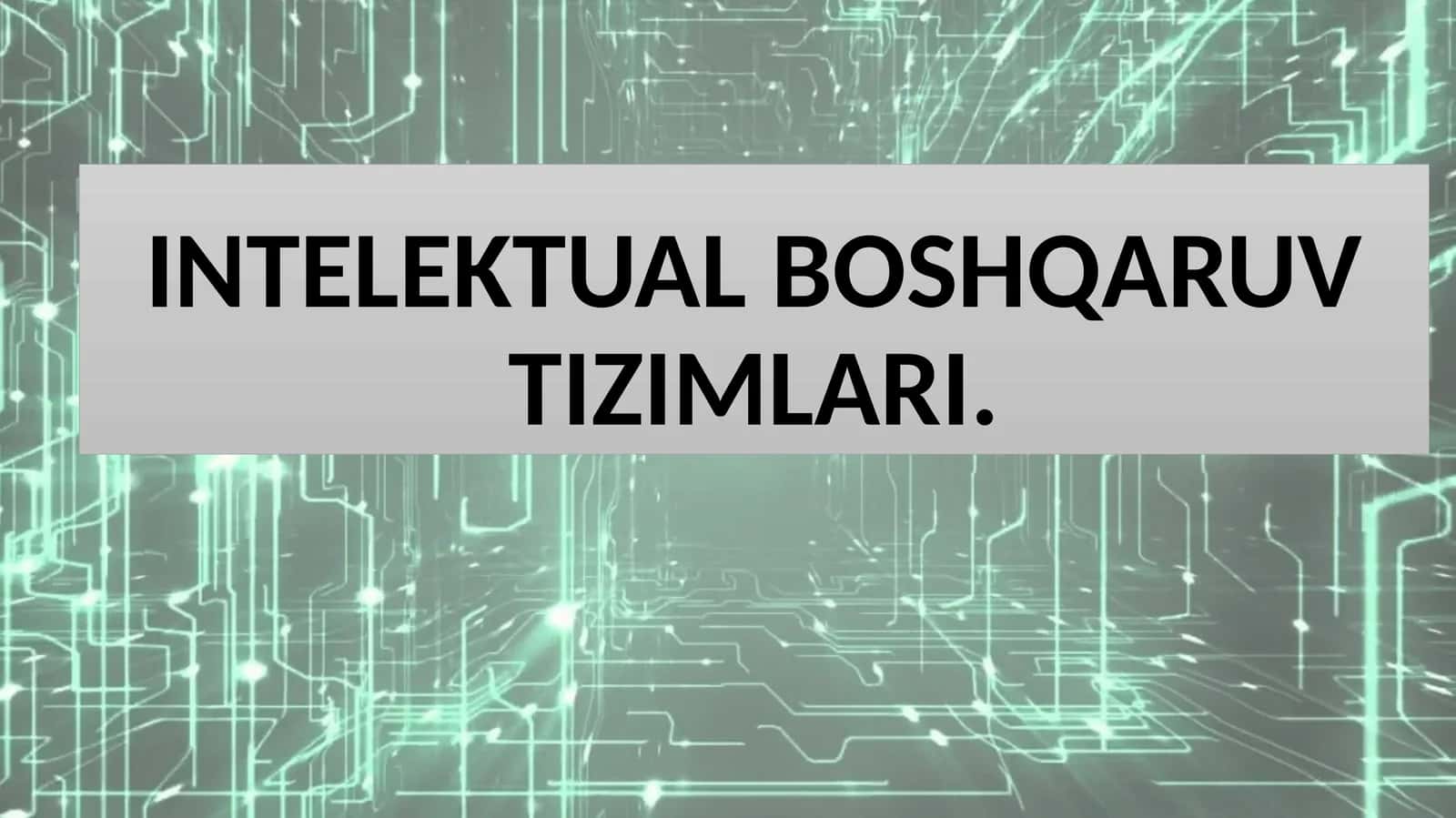 Sun'iy intellekt va tushuncha sivauning rivojlanishi 1