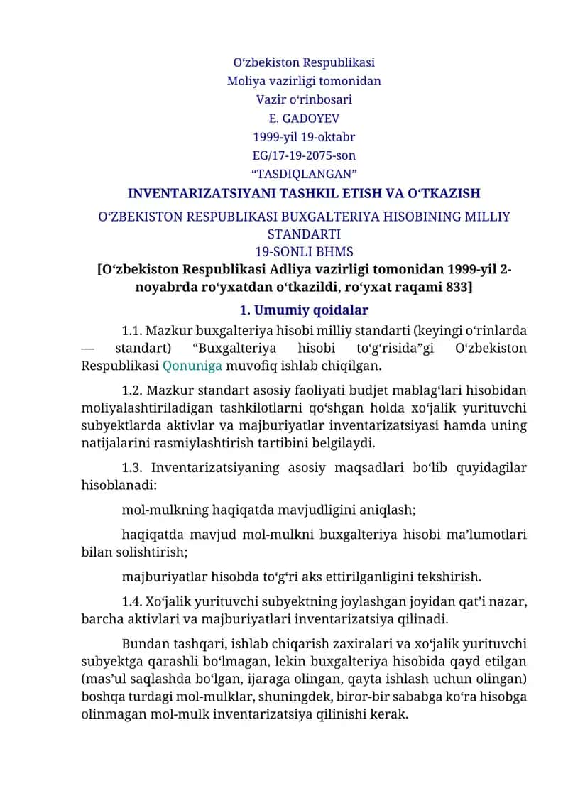 INVENTARIZATSIYANI TASHKIL ETISH VA O‘TKAZISH. O‘ZBEKISTON RESPUBLIKASI BUXGALTERIYA HISOBINING MILLIY STANDARTI 19-SONLI BHMS 1