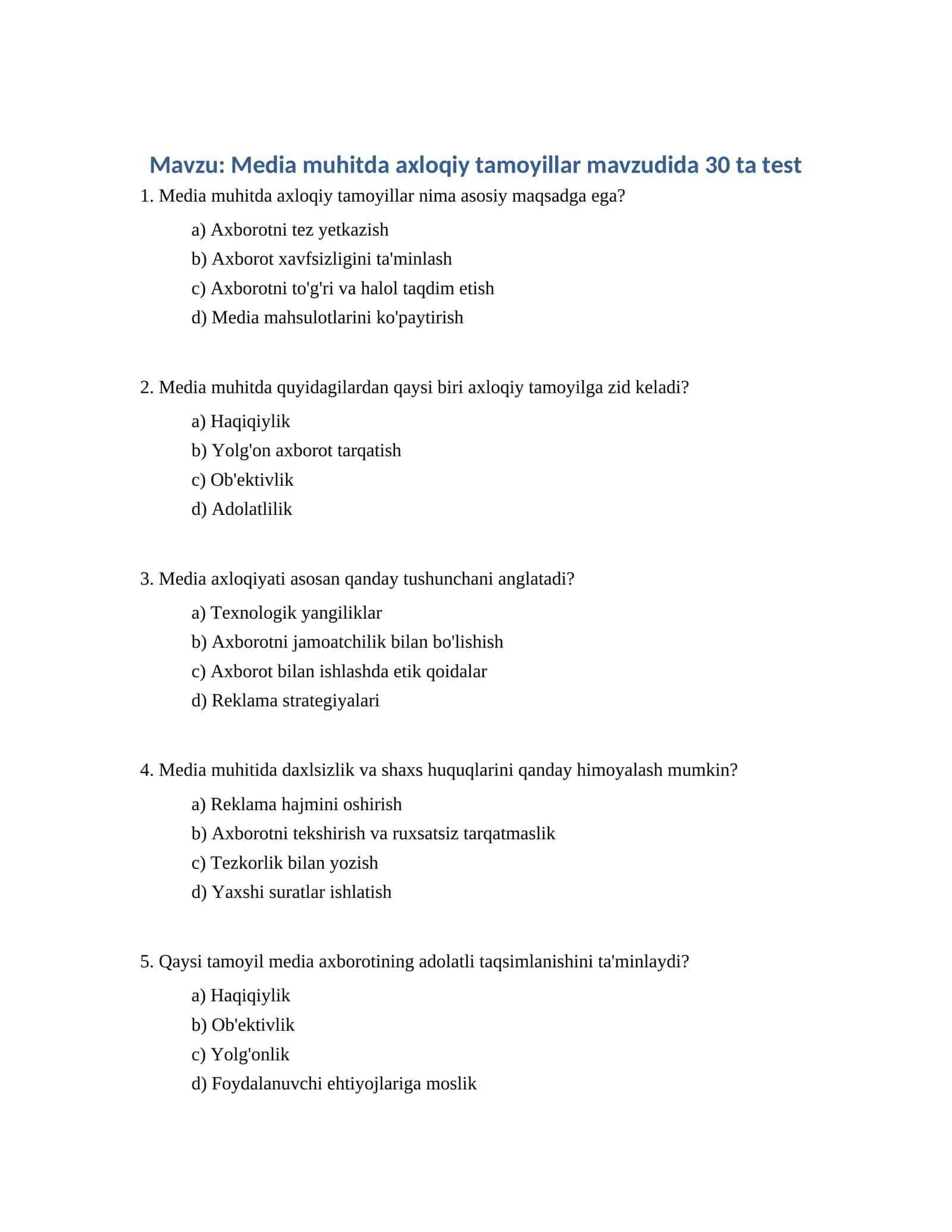 Media muhitda axloqiy tamoyillar mavzudida 30 ta test 1