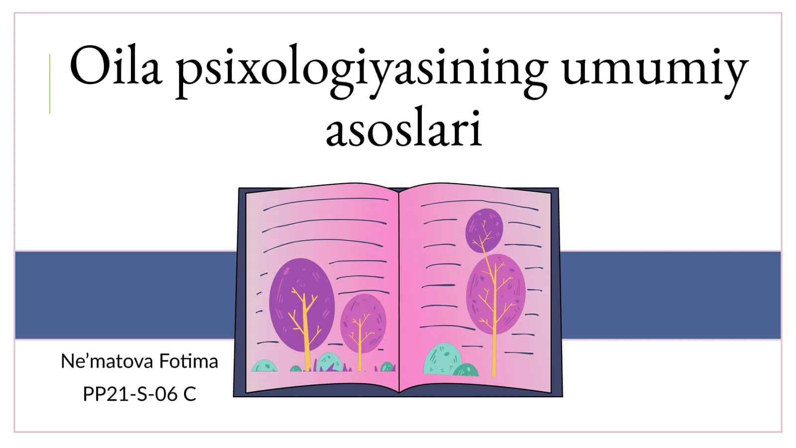Oilapsixologiyasiningumumiyasoslari 1