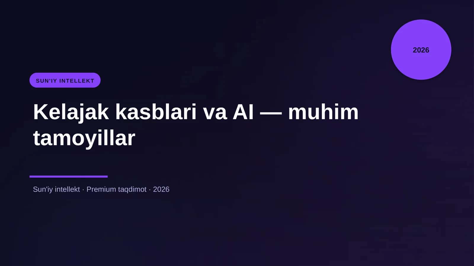 Kelajak kasblari va AI — muhim tamoyillar 1