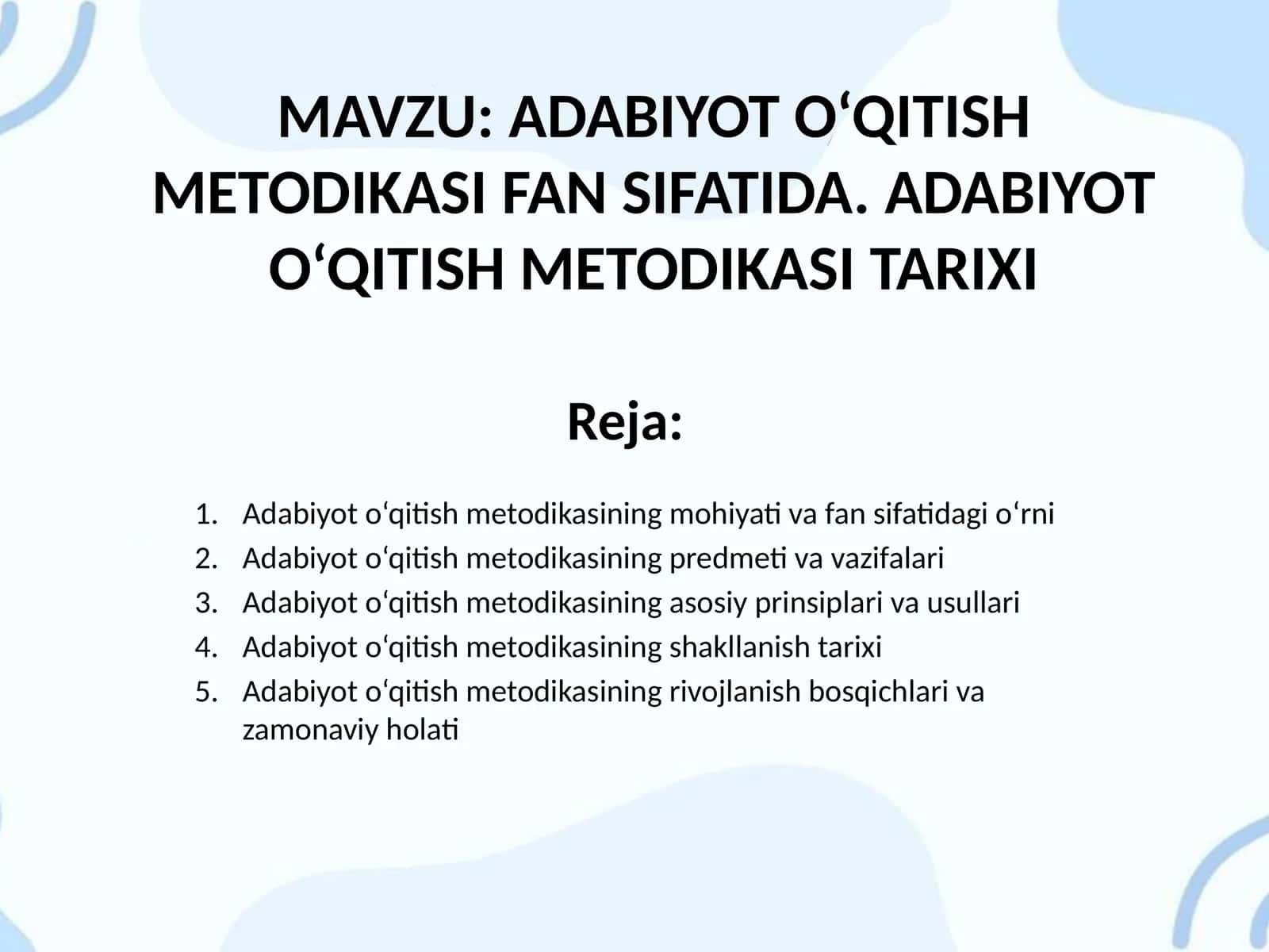 ADABIYOT O‘QITISH METODIKASI FAN SIFATIDA. ADABIYOT O‘QITISH METODIKASI TARIXI 1